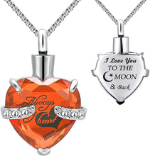 Load image into Gallery viewer, Month of URN Cremation Necklaces pendant for Ashes &quot;Always in My Heart&quot;
